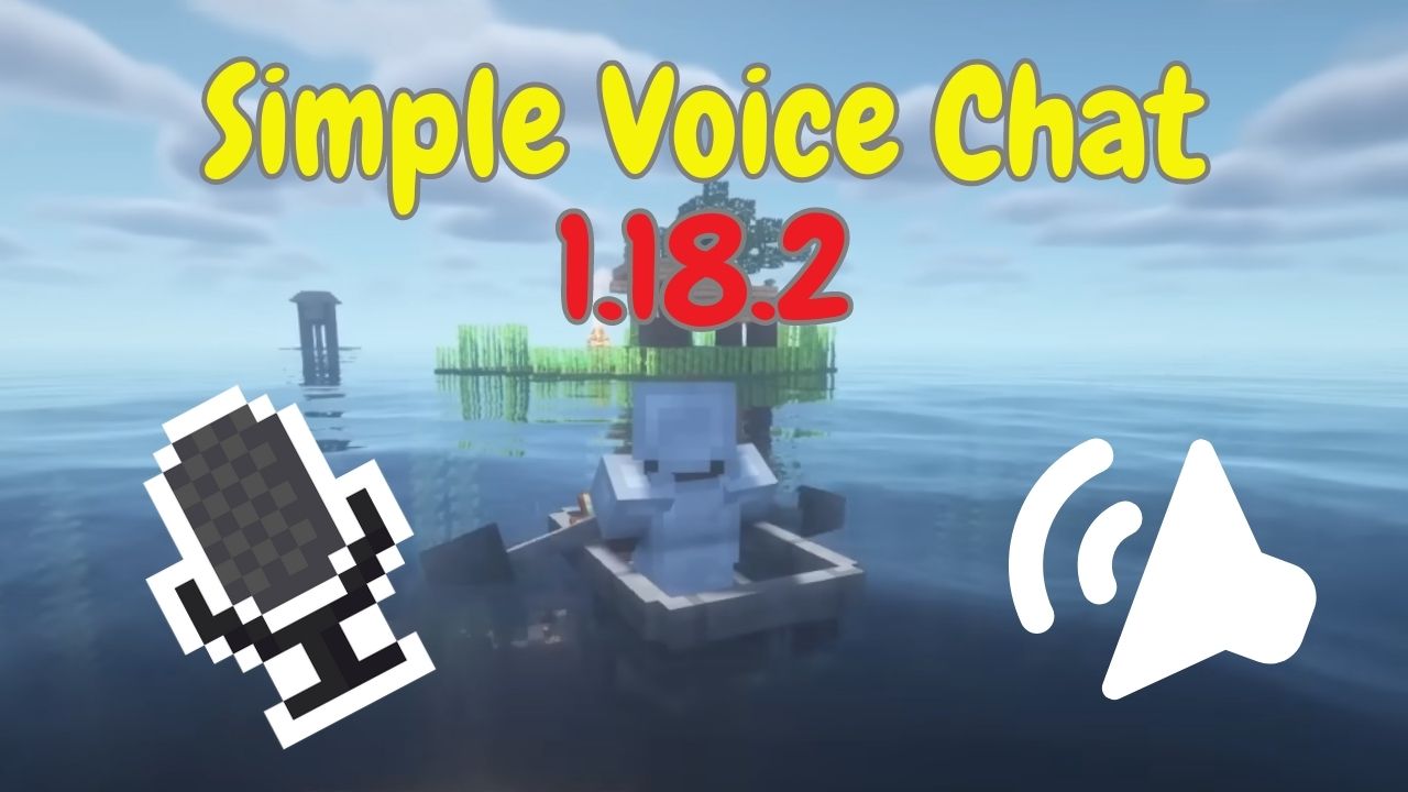 Guide to installing and using the Simple Voice Chat 1.18.2