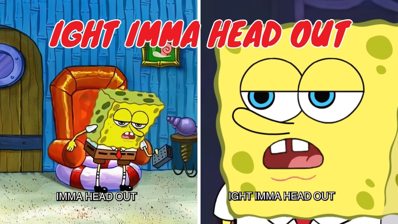 Memes and More: The Story Behind "ight imma head out"